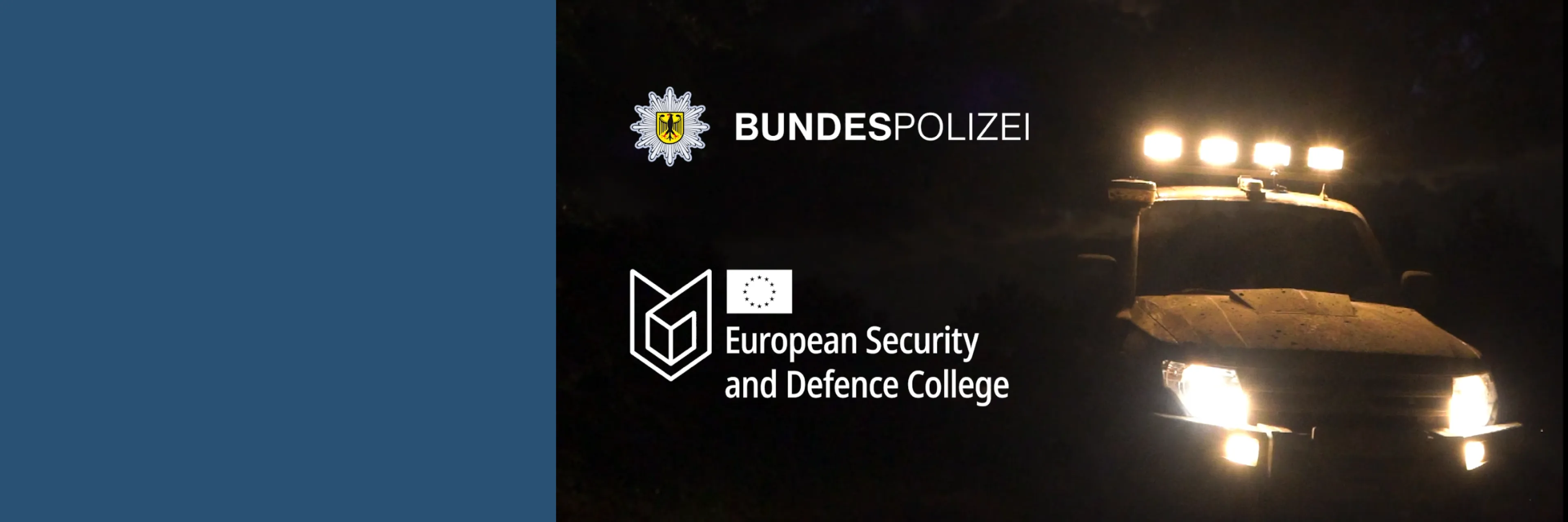 On the left a blue block as background. In the middle the logo of the Bundespolizei and of the ESDC. Background dark, potentially nightime, on the right a 4x4 armored car with all lights, including on the roof, turned on.