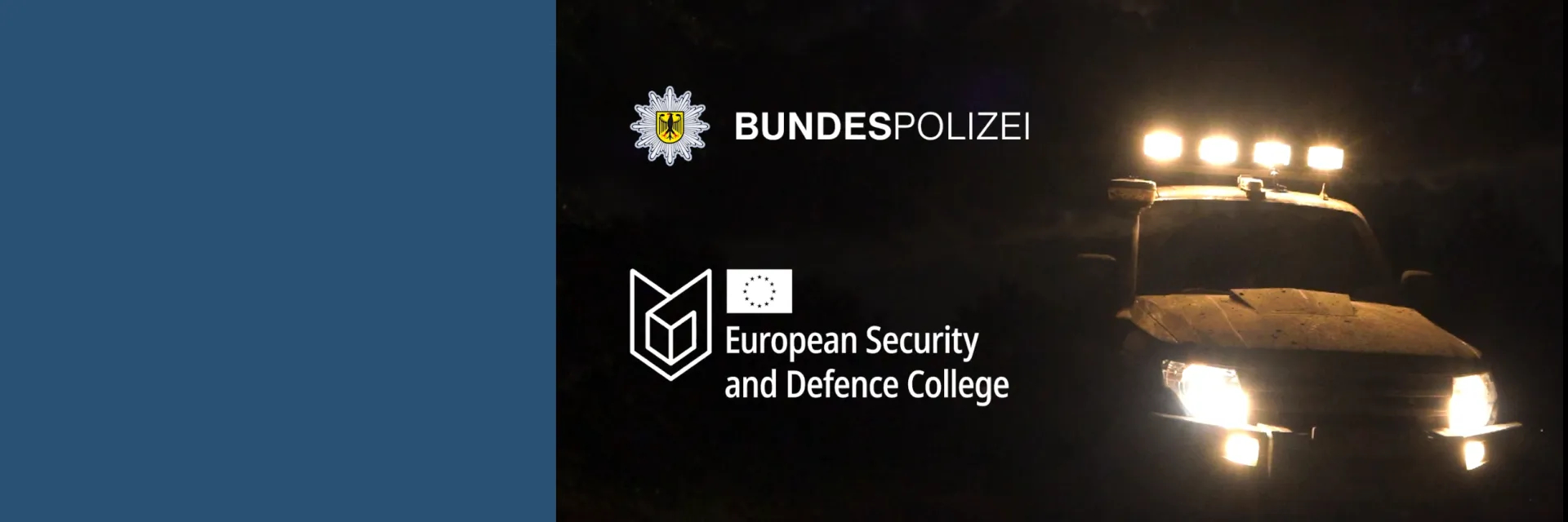 On the left a blue block as background. In the middle the logo of the Bundespolizei and of the ESDC. Background dark, potentially nightime, on the right a 4x4 armored car with all lights, including on the roof, turned on.