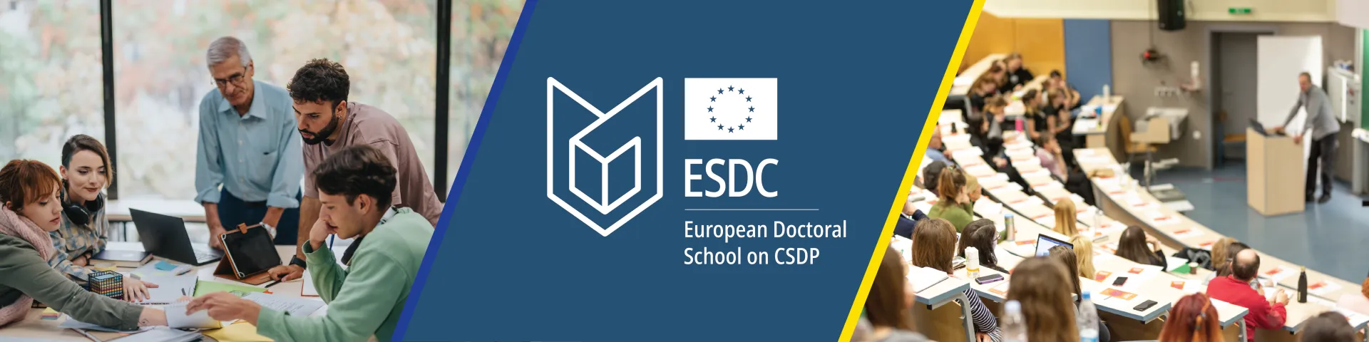 ESDC Doctoral School logo in the middle, on the left group of students working and dicsussing. On the right conference photographed from behind.