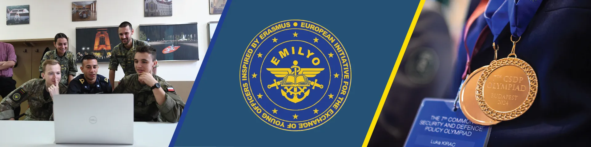 Left, group of cadets leaning over a laptop working, centre ESDC EMILYO logo, right CSDP Olympics medals zoomed in