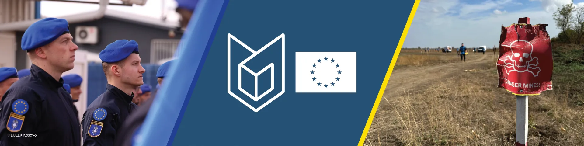 On the left Eulex Kosovo Police officers, in the middle ESDC logo mute version negetive, on the right mine clearence sign in Ukraine